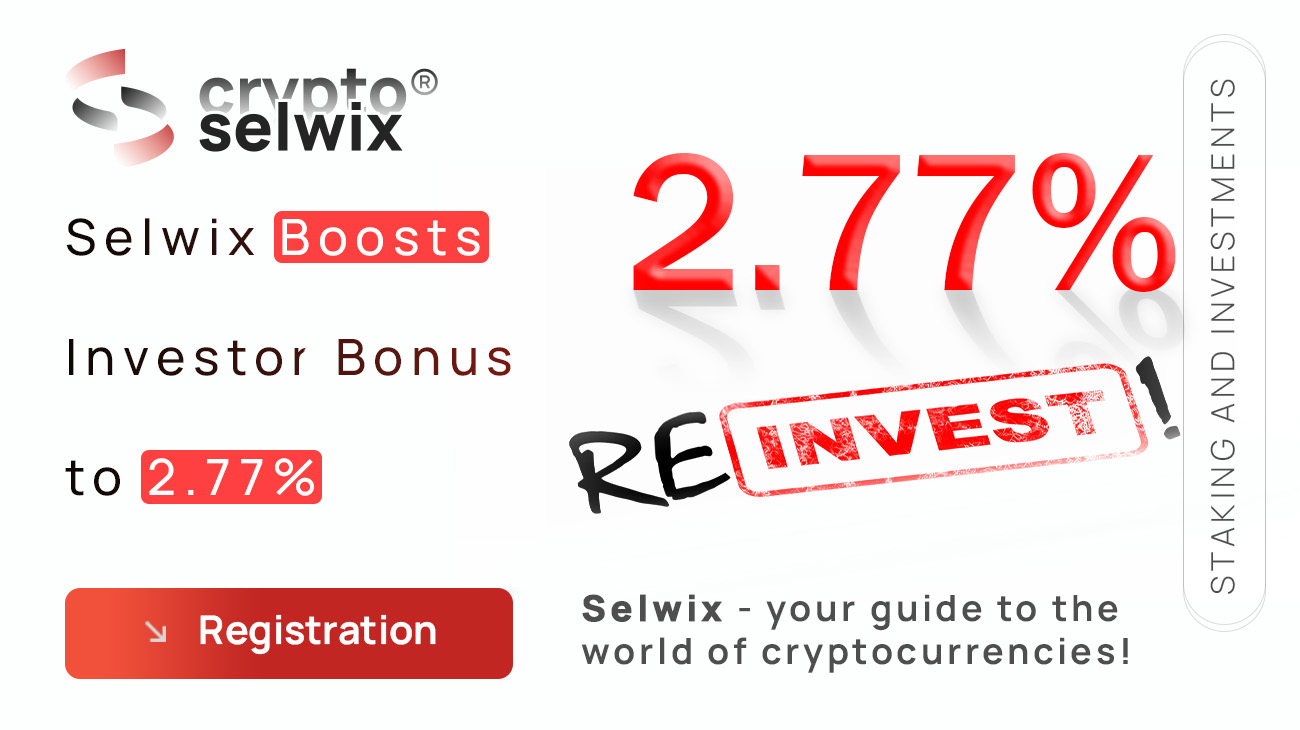Selwix Increases Investor Bonus to 2.77%